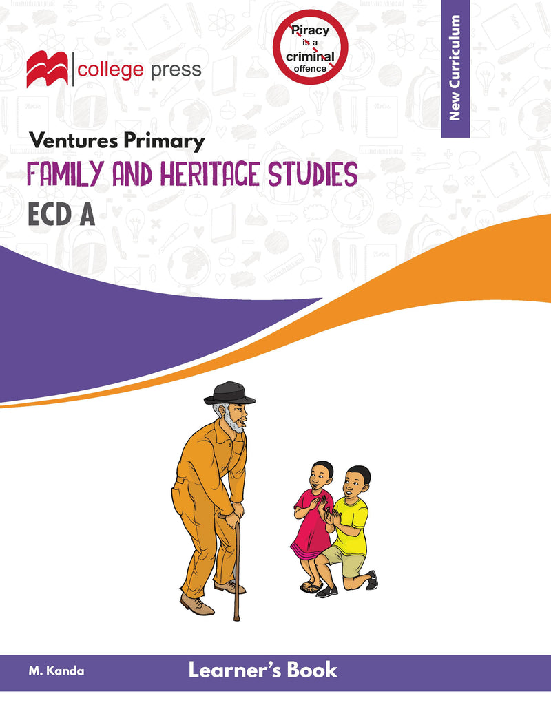Ventures Primary ECD A FAMILY AND HERITAGE STUDIES Learner's Book