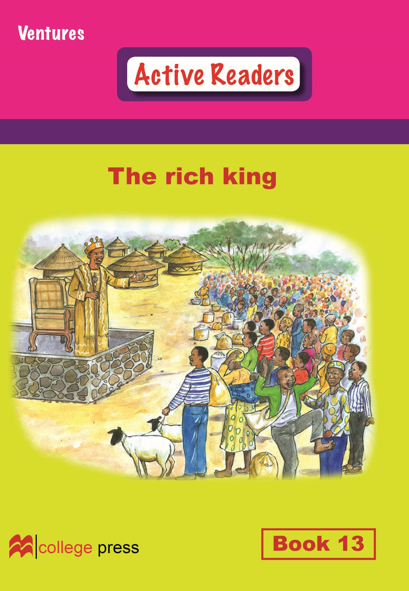 Ventures active readers (Controlled English Reading Scheme) The rich King  Book 13