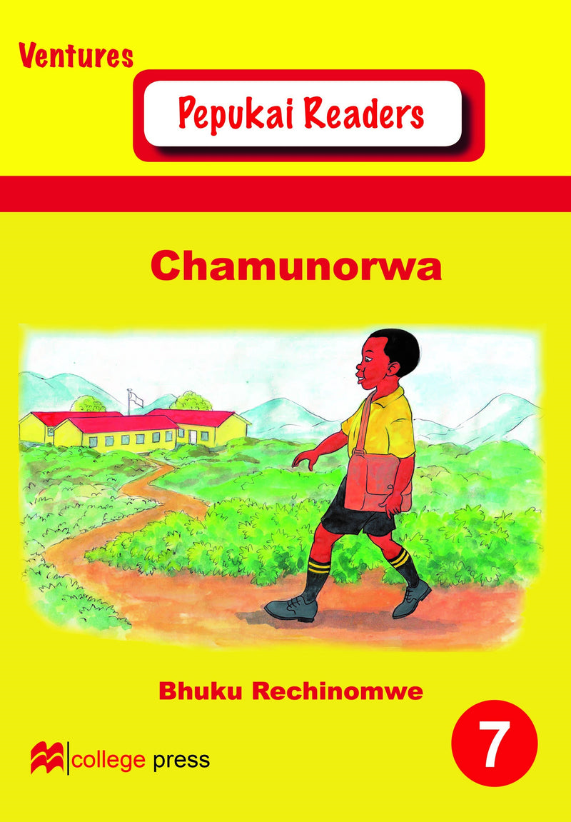Pepukai Readers Book 7 - Chamunorwa